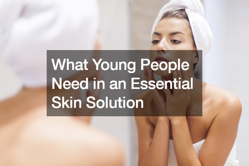 What Young People Need in an Essential Skin Solution